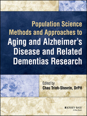 cover image of Population Science Methods and Approaches to Aging and Alzheimer's Disease and Related Dementias Research
